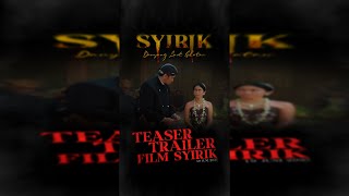 SYIRIK | Official Teaser