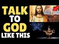 HIDDEN BIBLE TEACHING Explains How To Talk To God (Warning!! Instant Results!!)