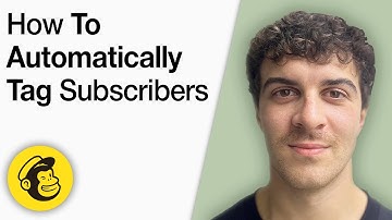How to Automatically Tag Subscribers in Mailchimp [2025 Full Guide]