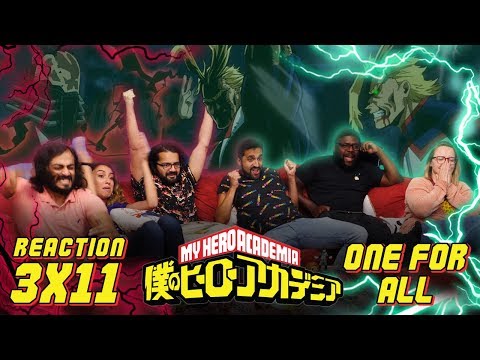 My Hero Academia - 3X11 One For All - Group Reaction