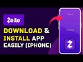 How to Download and Install Zelle App on Android 2025?