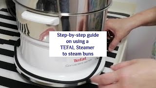 Step by step guide on using a TEFAL CONVENIENT SERIES VC1451 Steamer to steam buns