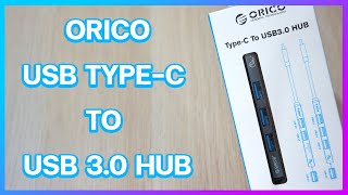 ORICO Type C To USB 3.0 HUB ของดีในราคาโคตรถูก!!