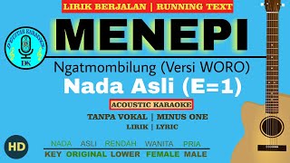 Karaoke MENEPI - Ngatmombilung (Versi WORO WIDOWATI)