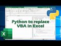 Python to Replace VBA in Excel