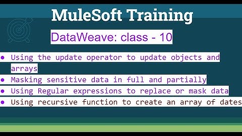 DataWeave Class-10