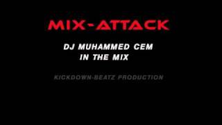 DJ Muhammed Cem - Mix Attack Resimi