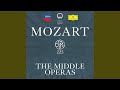 Mozart: Zaide, K.344 / Act 1 - "O selige Wonne!"