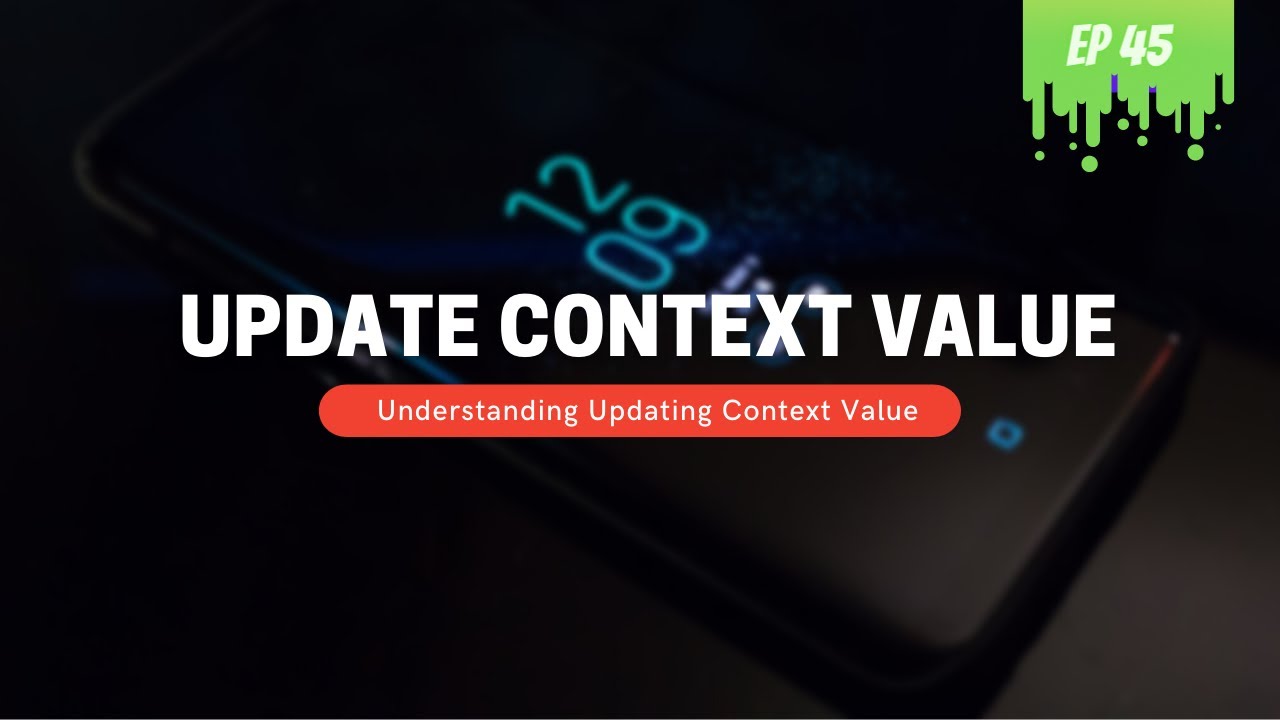 How to Update Context Value - MERN Stack