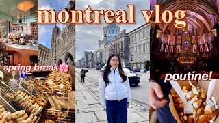 MONTREAL VLOG | SPRING BREAK 2023 (lots of food, new neighborhoods, &amp; vintage stores)