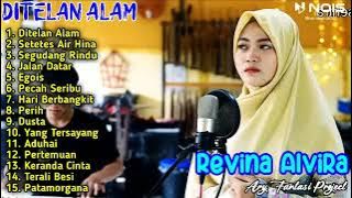 DITELAN ALAM - SETETES AIR HINA - PECAH SERIBU ' REVINA ALVIRA ' FULL ALBUM TERBARU GASENTRA 2022