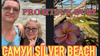 : .    .  SILVER BEACH.   PROMTSUK BURI RESORT.