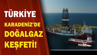 Türkiye Karadeniz'de 320 Metreküp Doğalgaz Rezervi Buldu! / A Haber | A Haber
