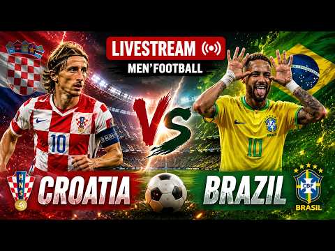 🚨 LIVESTREAM | CROATIA vs BRAZIL | MODRIC LEADS – NEYMAR RESPONDS