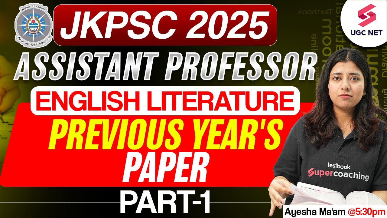 JKPSC Assistant Professor 2025 | JKPSC English Literature Previous Year's Paper #1 By Ayesha Ma'am
