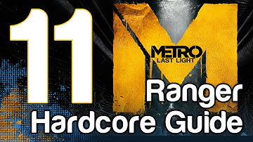 Metro Last Light Ranger Hardcore Walkthrough Gameplay Part 11 - Revolution | WikiGameGuides