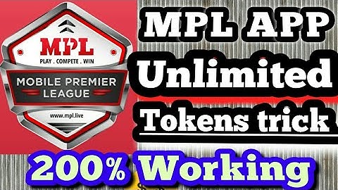 MPL app unlimited tokens trick 200% working must watch