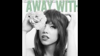 Carly Rae Jepsen - Run Away With Me (Full HD - 4K) - (Full - Audio).