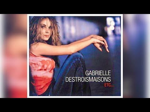 Gabrielle Destroismaisons - Into You