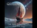 Queen Sail Away Sweet Sister Sung By Freddie Mercury AI Cover mp3