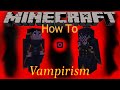 Minecraft. Vampirism. How To. (Lords Update)