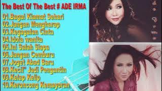 Ade Irma - Full Album Terbaru - Bagai Kiamat Sehari - Pilihan Terbaik 2023 Vol 1