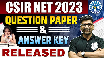 CSIR NET 2023 Question Paper And Answer Key Released🔥|  Know how to Challenge