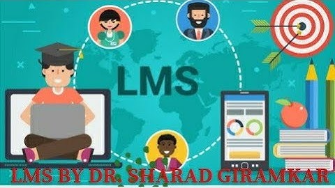 Basic information of LMS