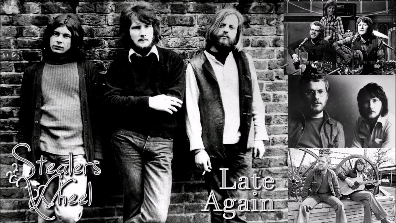 Stealers Wheel Late Again YouTube