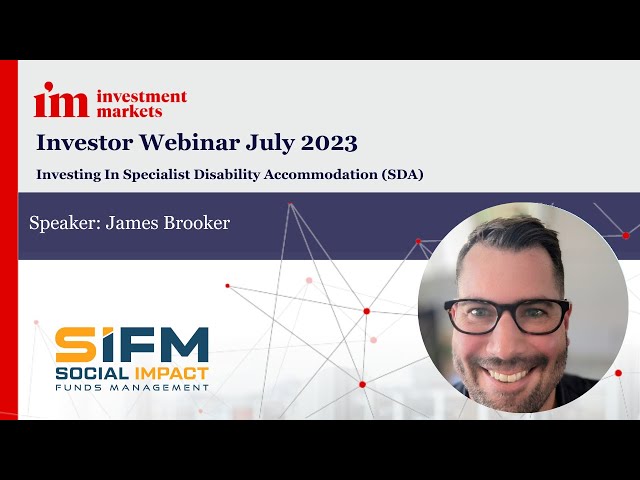 Investing In Specialist Disability Accommodation (SDA)