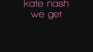 kate nash - we get on