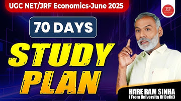 UGC NET/JRF Economics-June 2025 | 70 Days Study Plan | By Sinha Sir
