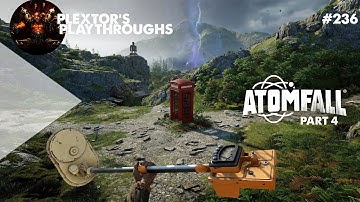 ATOMFALL: EVERYTHING IS DESTROYED BUT YET BEAUTIFUL PART 4