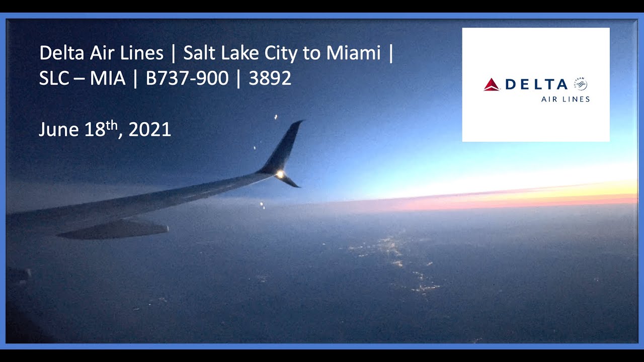 Delta Air Lines Flight from Salt Lake City to Miami SLC MIA