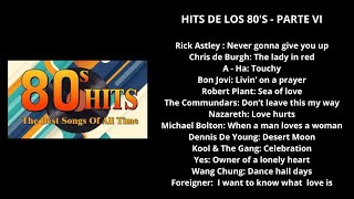 HITS DE LOS 80'S - PARTE VI