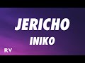 Iniko - Jericho (Lyrics)