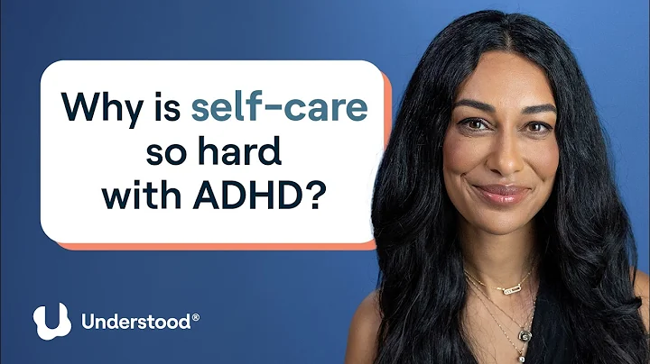 Psychiatrist explains why self-care feels so hard with ADHD | Experts Answer