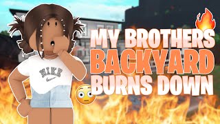 My BROTHER's Backyard BURNS DOWN! | Roblox Bloxburg Family Roleplay | **WITH VOICE**