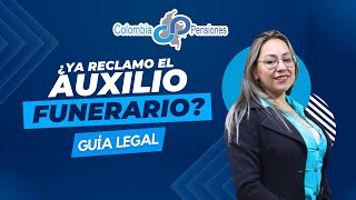 Auxilio Funerario: Guía Legal con Colombia Pensiones S.A.S 🤝🏻⚖️