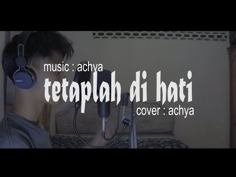 Tetaplah di hati