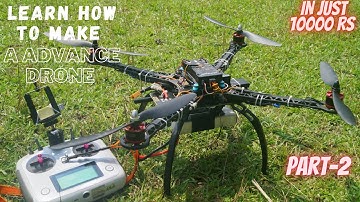 How to make a drone using pixhawk 2.4.8 flight controller