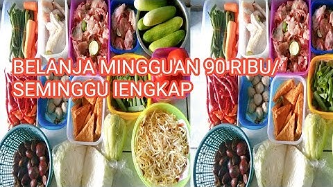 BELANJA MINGGUAN  PERTAMA FOODPREPARATION 1 MINGGU BESERTA LIST MENU MASAKAN(BELAJAR ZEROWASTE)
