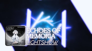 [LightShow] Ludicin - Echoes Of Memoria (Beatsaber Map)