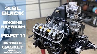 Buick Grand National: Engine Freshen Up Part 11: Installing intake gasket