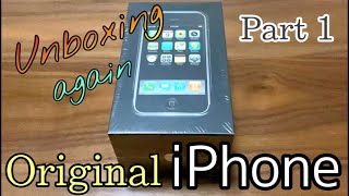 1st generation  iPhone   unboxing. ( again )[ 初代iPhone ( iPhone2G ) 開封 (再) ]  Part 1