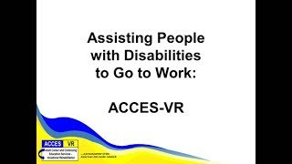 ACCES-VR - Workforce Development 101 for Employers