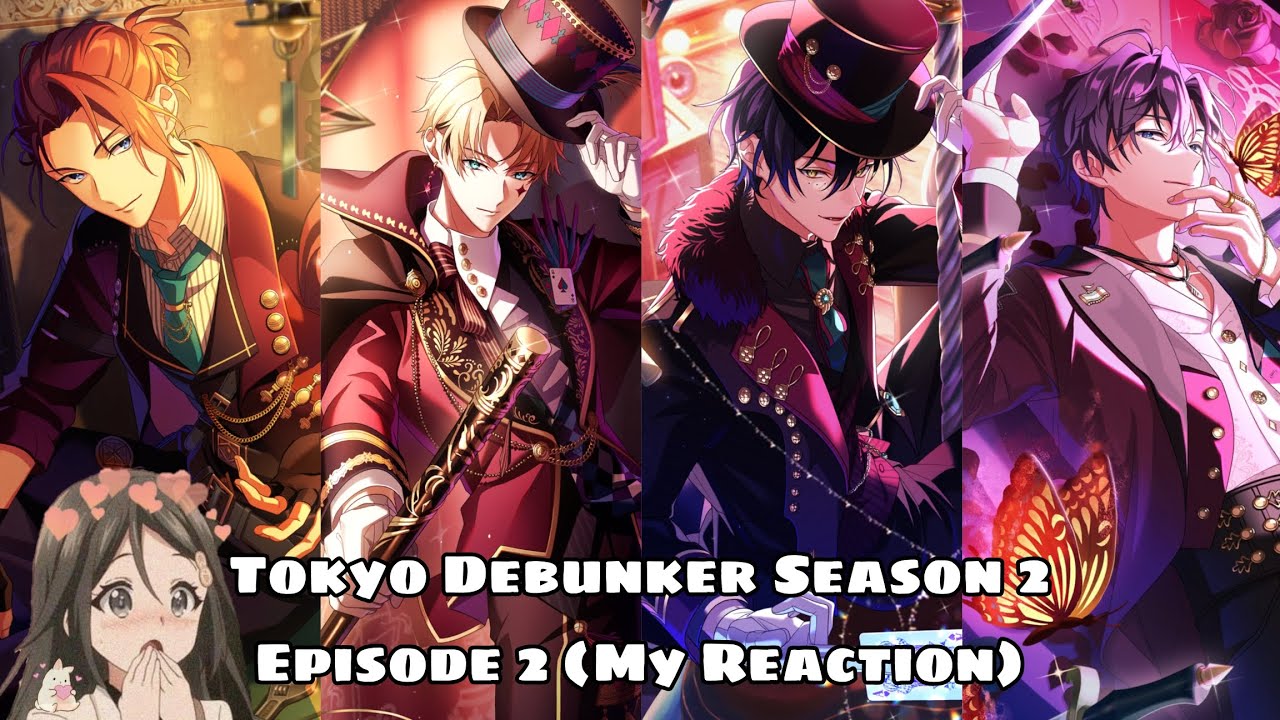 Tokyo Debunker Season 2 Episode 2 (Chapters 26-30) 