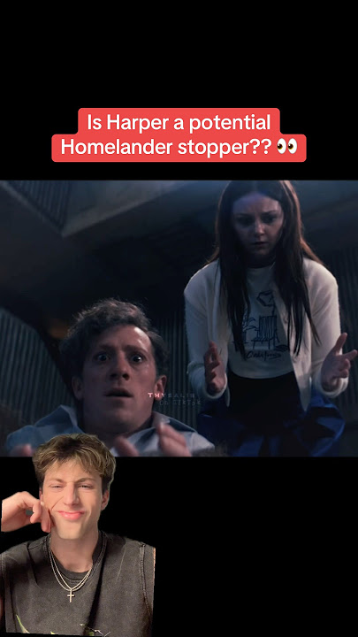 Could Harper stop Homelander?