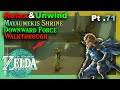 Mayaumekis Shrine Downward Force Walkthrough - Zelda Tear of the Kingdom | ASMR with Zelda Part 71