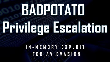 BadPotato Privilege Escalation: In-Memory Exploit & AV Evasion Technique (SeImpersonatePrivilege)